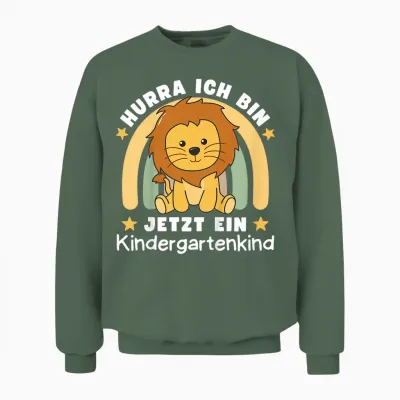 Children's T-Shirt with German Text "hurra Ich Bin Jetzt Ein Kindergartenkind Löwe", Black Unisex Sweatshirt - Military Green