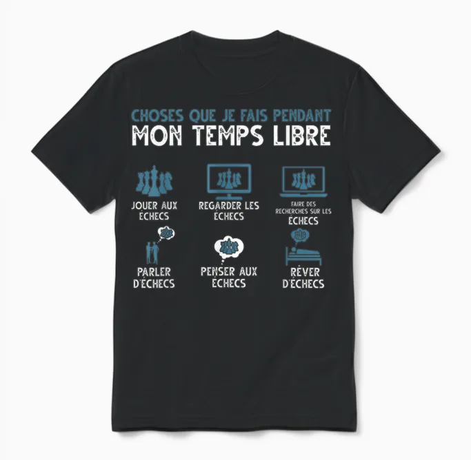 What I Do in My Free Time Play Chess T-Shirt, Black, S Unisex T-Shirt in Black