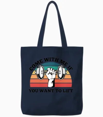Come with Me if You Want to Lift Tote Bags - Navy