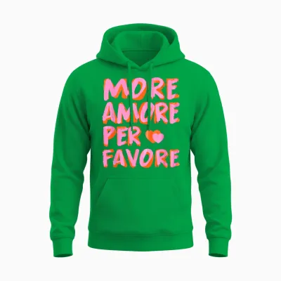 More Amore per Favore X Mehr Liebe - Selbstliebe Selflove T-Shirt, White Unisex Hoodie - Irish Green