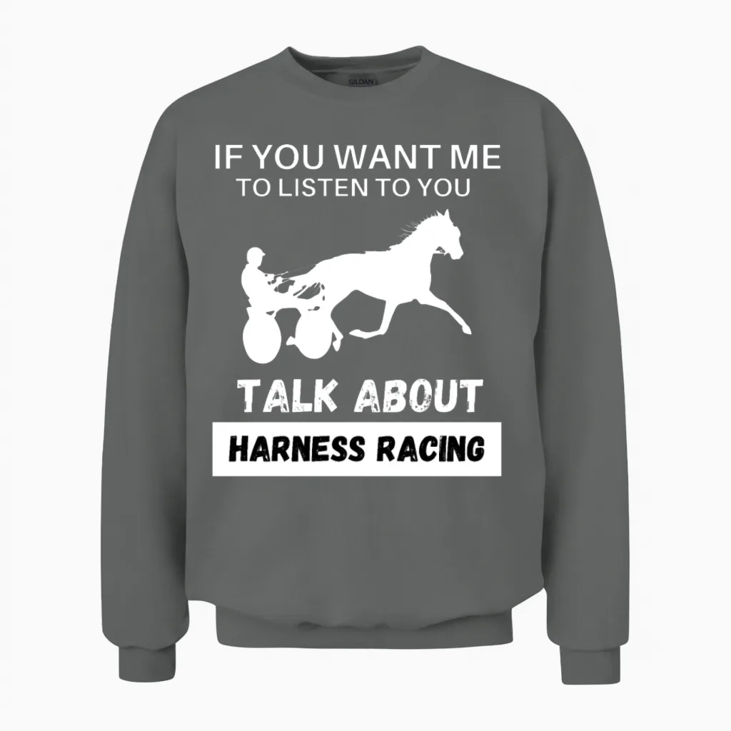 Talk About Harness Racing Unisex Sweatshirt in Graphite Heather