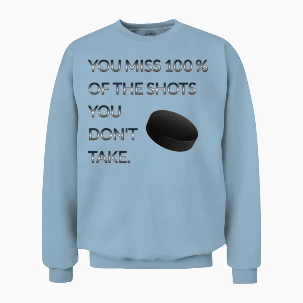 Encouraging Ice Hockey Quote Unisex Sweatshirt in Light Blue