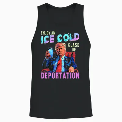 Ice Enjoy an Ice Cold Glass of Deportation Unisex Tank Top - Black