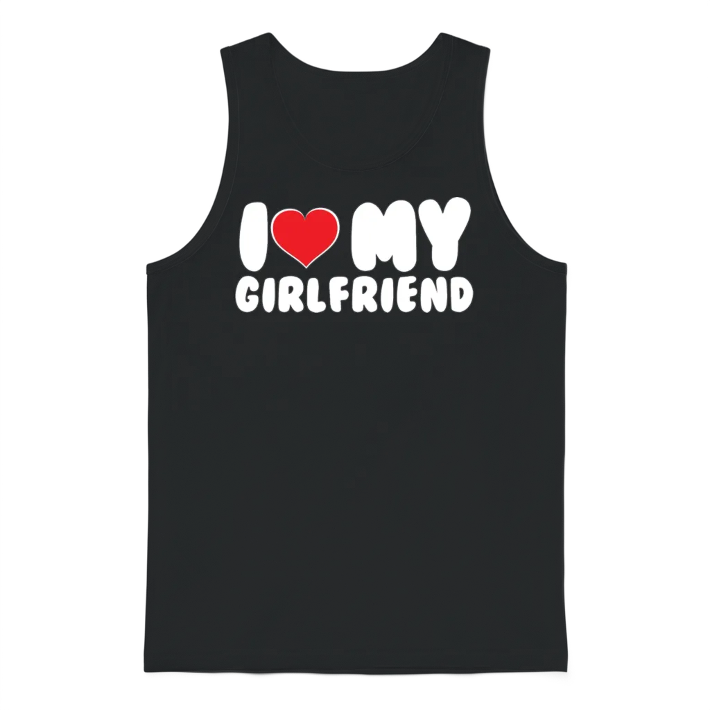 I Love My Girlfriend I Heart My Girlfriend Gf Unisex Tank Top - Black