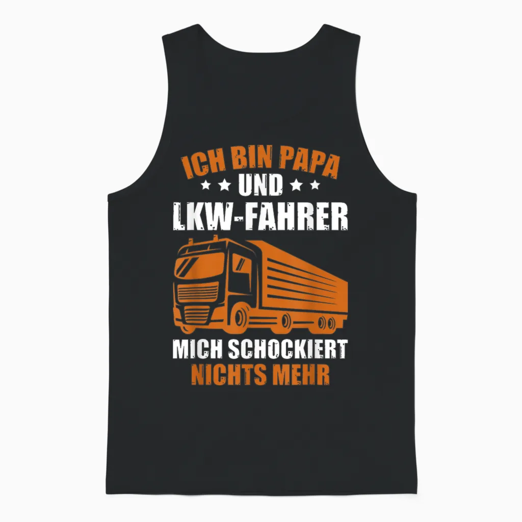 Trucker Father's Day Truck Driver I Am Dad and Truck Driver T-Shirt, Black Unisex Tank Top in Black