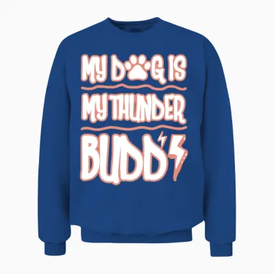 Dog Thunder Dog Dad Dog Park Thunder Buddy Cool Unisex Sweatshirt - Royal