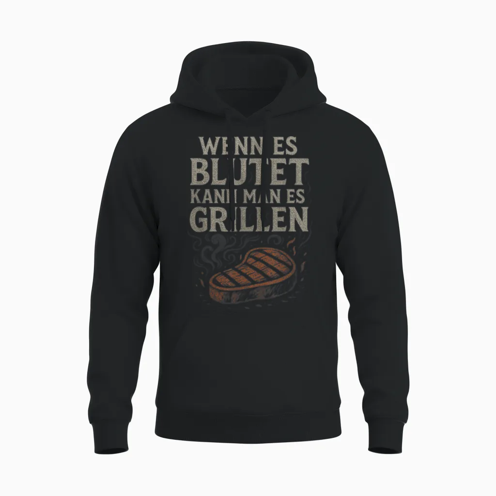 Wenn Es Blutet Kann Man Es Grillen - Barbecue Unisex Hoodie in Black