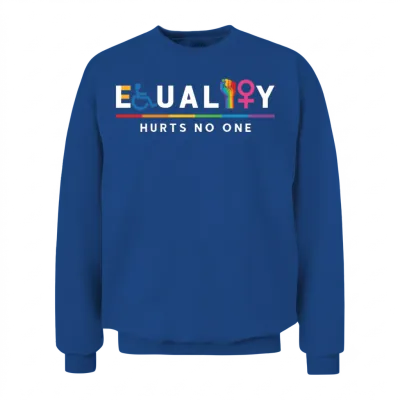 Equality Hurts No One Equal Rights Lgbt Unisex Sweatshirt - Royal