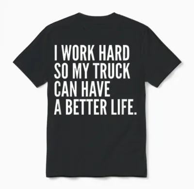 Funny Truck Owner Gift | Pickup Truck Driver Enthusiast Unisex T-Shirt - Black