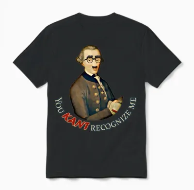 Funny Philosopher: Can't Recognize Immanuel Kant Unisex T-Shirt - Black