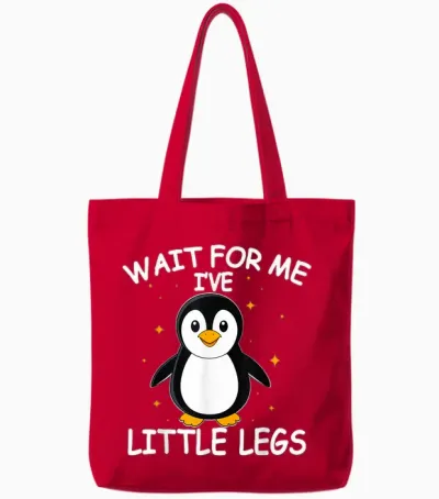 Wait for Me I Have Little Legs Tote Bags - Red