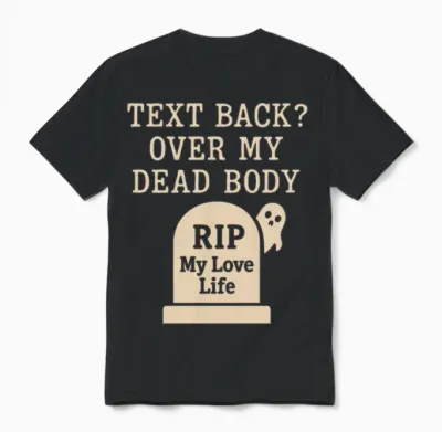 Ghosted Breakup Humor Dating Fail Single Af Unisex T-Shirt - Black