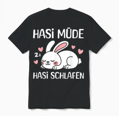 Hasi Müde Hasi Schlafen Lustiges Kaninchen Schlafen Unisex T-Shirt - Black