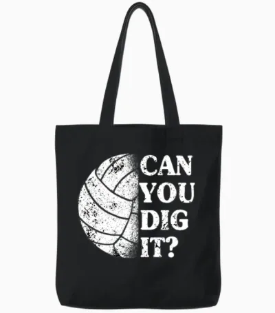 Can You Dig It? Volleyball Player Funny Tote Bags - Black