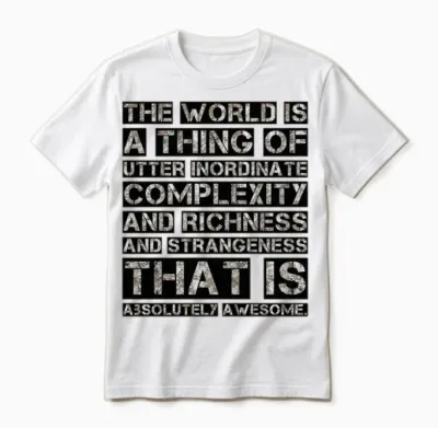 Awesome Funny Quotes Unisex T-Shirt - White