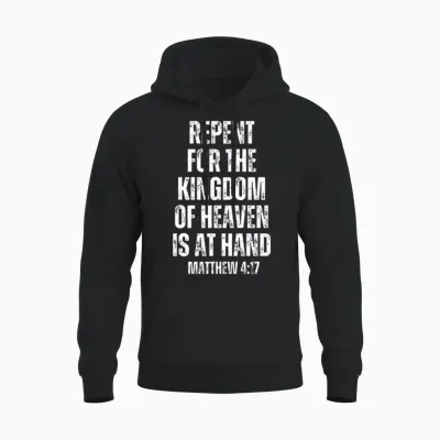 Matthew 4:17 Repent for the Kingdom of Heavean Is Unisex Hoodie - Black