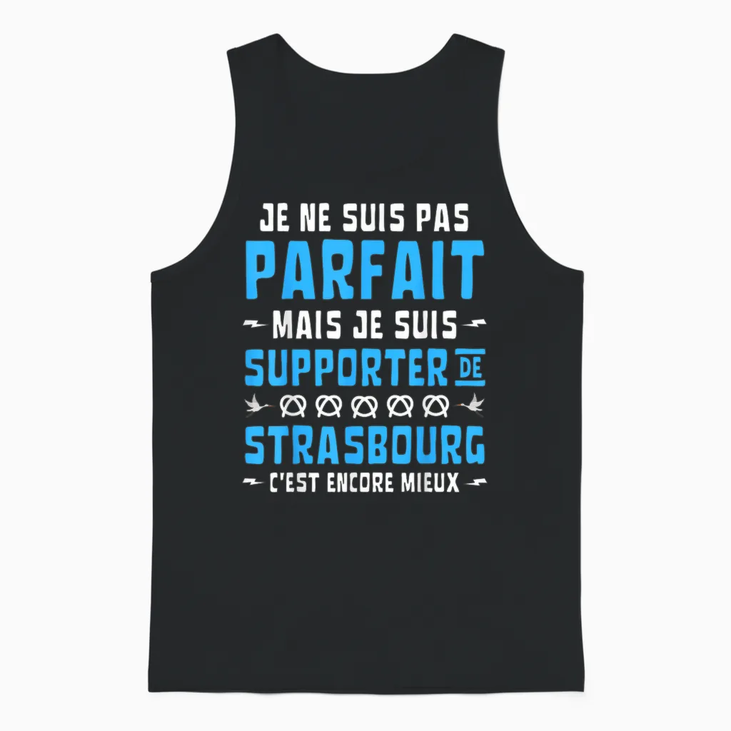 Football T-Shirt with German Text "ich Bin Nicht Perfekt, Sondern Fan Von Strasburg, Black Unisex Tank Top in Black