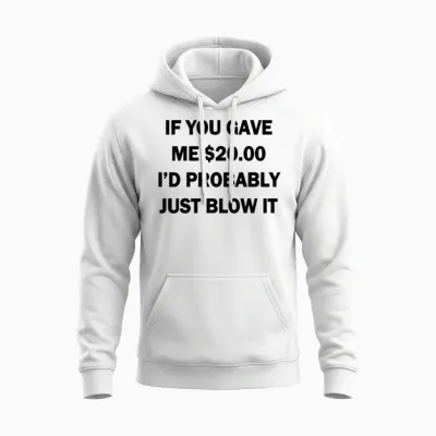 0255 - $20.00 Blow Unisex Hoodie - White