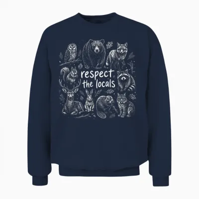 Respect the Locals Funny Animals Randonnée Camping Unisex Sweatshirt - Navy
