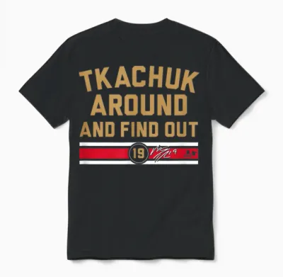 Matthew Tkachuk Around and Find Out - Florida Hockey Unisex T-Shirt - Black