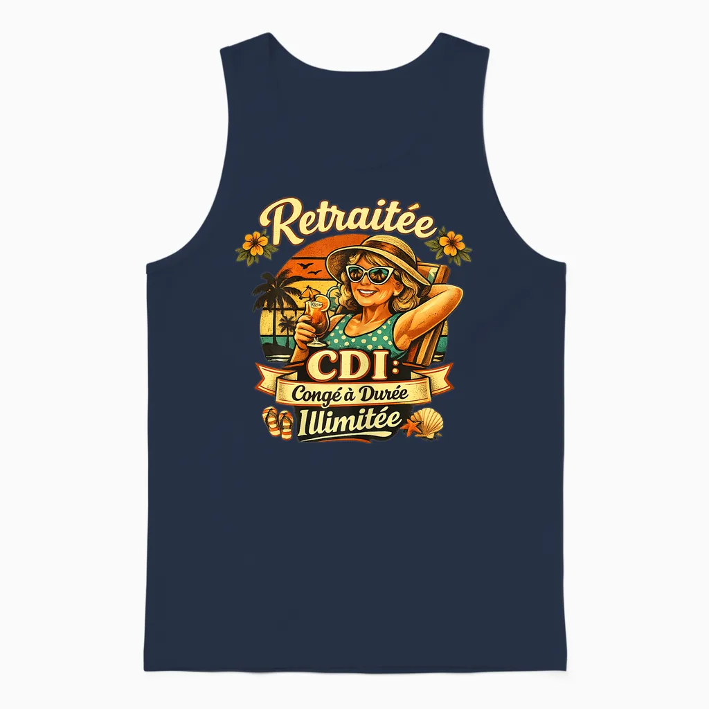 Cadeau Retraitée Femme Original Humour Congé Durée Ilimitée Unisex Tank Top in Navy