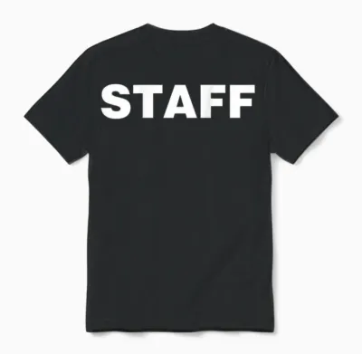 Event Staff T-Shirt Mit Dem Wort Staff Auf Der Rückseite Unisex T-Shirt - Black
