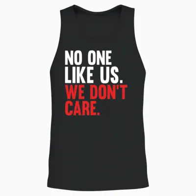 No One Like Us We Don't Care Self Love Men Women Unisex Tank Top - Black
