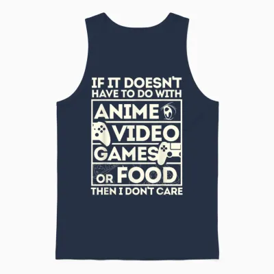 When It's Not About Anime, Video Games or Food Unisex Tank Top - Navy