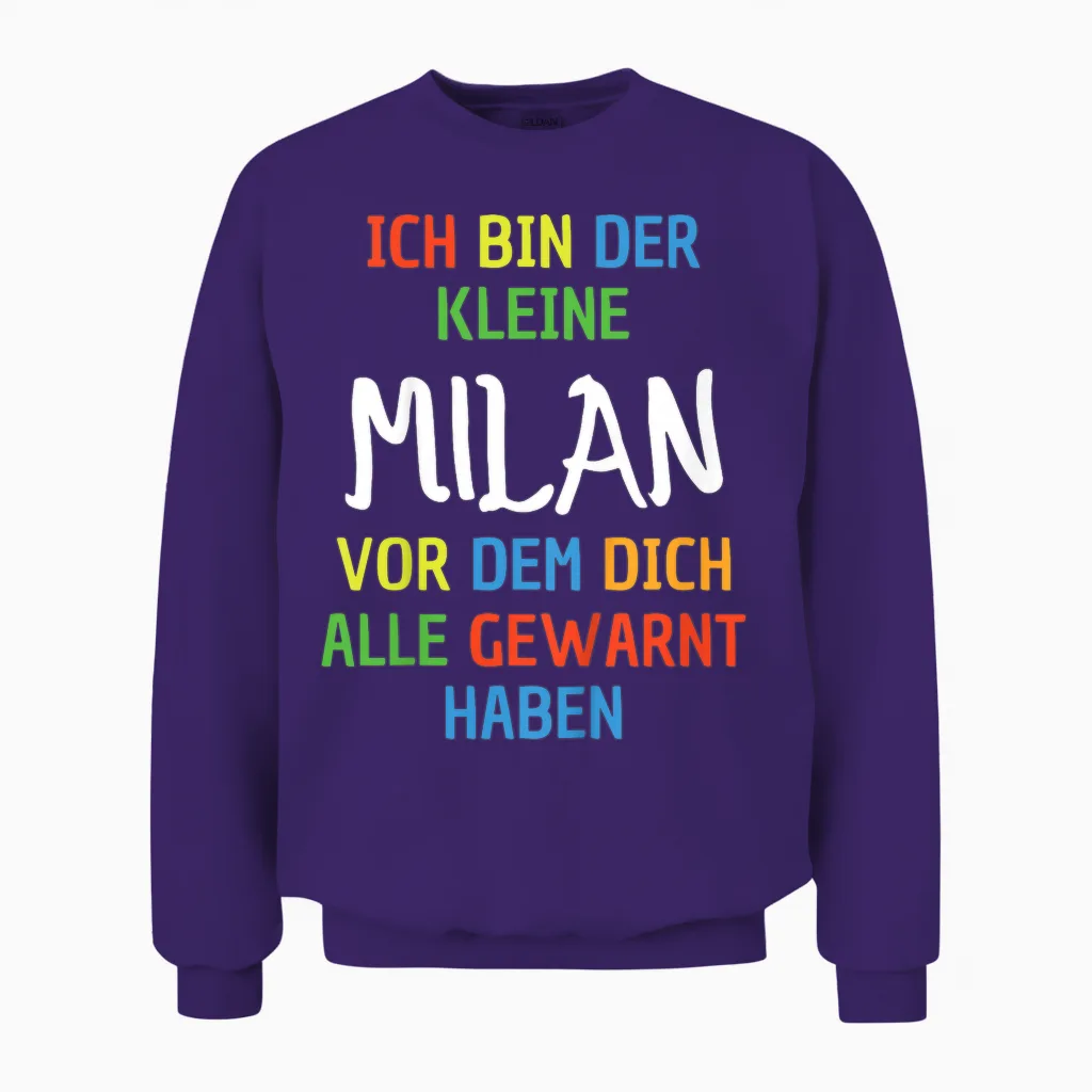Children's Name Milan T-Shirt with German Text "ich Bin Der Kleine Milan, Black Unisex Sweatshirt in Purple
