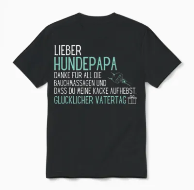 Lieber Hundepapa Danke Für All Die Bauchmassagen Und Dafür Unisex T-Shirt - Black