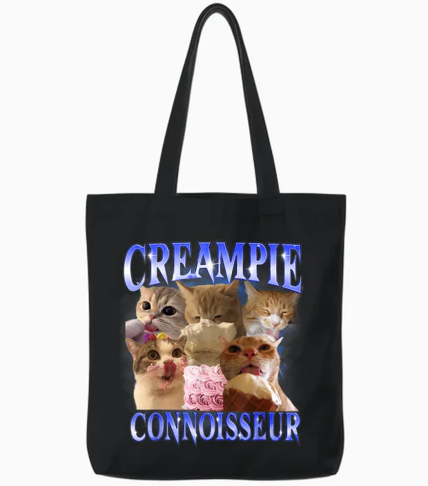 Creampie Connoisseur Raunchy Funny Cat Meme T-Shirt, Black, S Tote Bags in Black