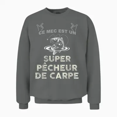 Ce Mec Est Un Super Pêcheur De Carpe Humour Unisex Sweatshirt - Graphite Heather