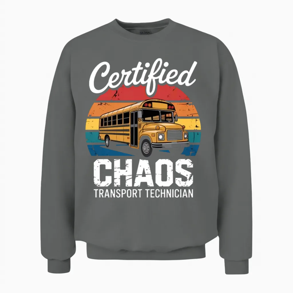 Chaos Transport Technician Funny School Bus Driver Unisex Sweatshirt in Graphite Heather