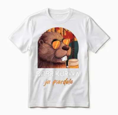 Bober Kurwa Polnisches Biber Funny Meme Bobr Ja Pierdole Unisex T-Shirt - White