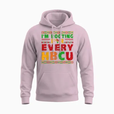 I'm Rooting for Hbcu Historically Black College Universities Unisex Hoodie - Light Pink