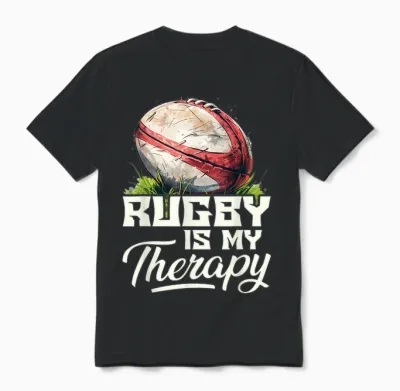 Rugby Is My Therapy Rugby T-Shirt, Black Unisex T-Shirt - Black
