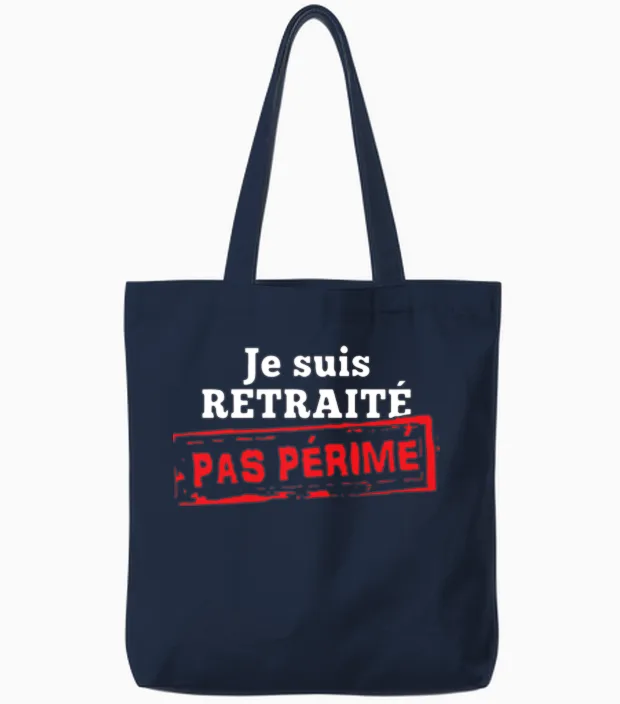 Je Suis Retraite Pas Perime Tote Bags in Navy