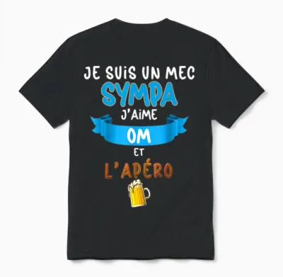 Nice Om L'apéro Humour Marseille Supporter Foot Unisex T-Shirt - Black