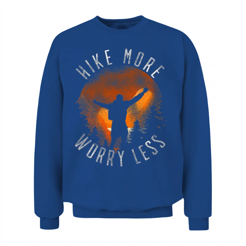 Hiking - Hike More Worry Less Unisex Sweatshirt - Royal