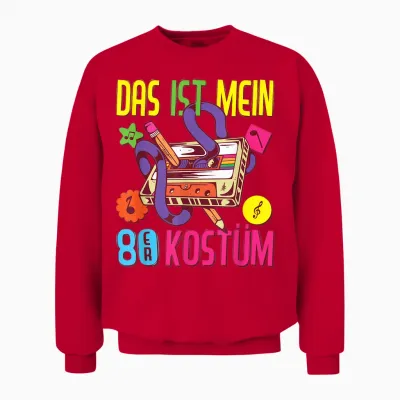 80er Jahre Outfit Damen Herren Das Ist Mein 80er Kostüm 1980 Unisex Sweatshirt - Red