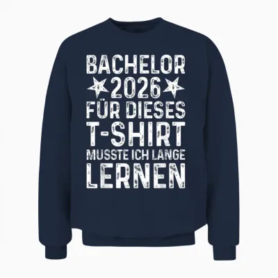 Bachelor 2026 Graduation Exam Passed Bachelor's Degree Unisex Sweatshirt - Navy