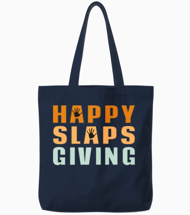 Happy Slapsgiving Funny Tote Bags in Navy