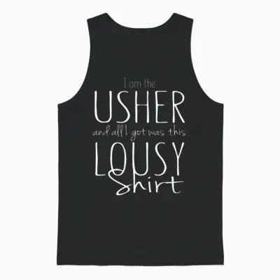 Funny Usher Wedding Shower Bridal Party Lousy Unisex Tank Top - Black