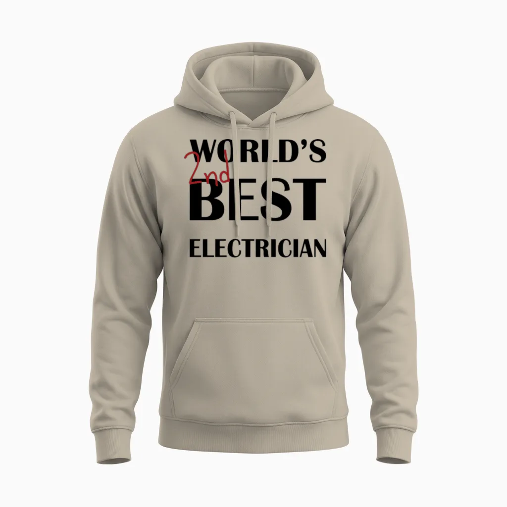 World S 2nd Best Electrician Unisex Hoodie in Sand