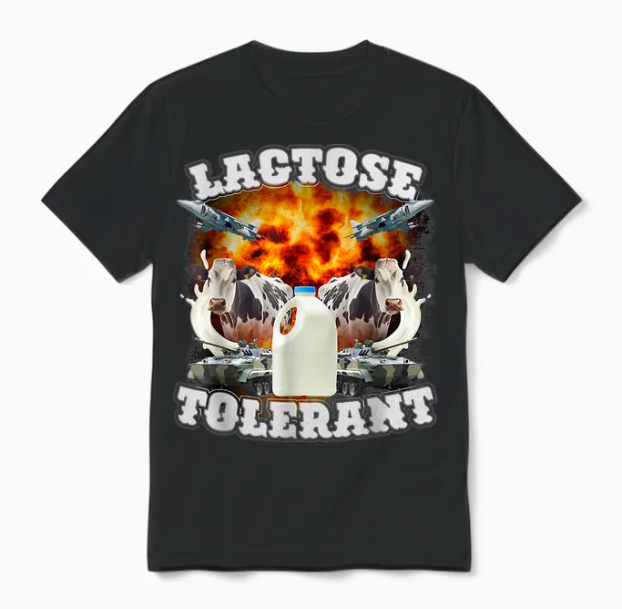 Lactose Tolerant Meme Funny Strange Specific Thanks Meme T-Shirt, Black Unisex T-Shirt in Black