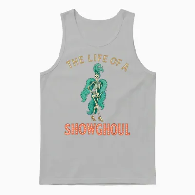 The Life of a Showghoul Retro Halloween Show Skeleton Girl Unisex Tank Top - Ash