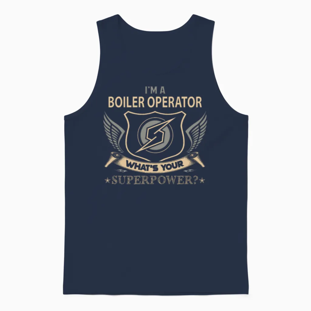 Boiler Operator T Shirt - Superpower Job Gift Item Unisex Tank Top in Navy