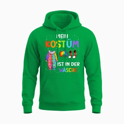 T-Shirt with German Text "mein Kostüm Ist in Der Wäsche" (my Costume Is In, Black Unisex Hoodie - Irish Green