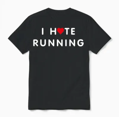 I Hate Running Simple Unisex T-Shirt - Black