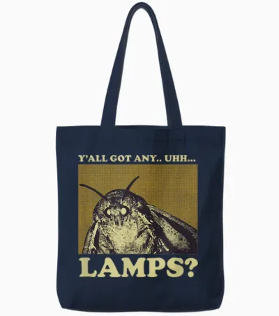 Y'all Got Any Lamps Moth Meme Lamp Shirt for Men Women Tote Bags - Navy